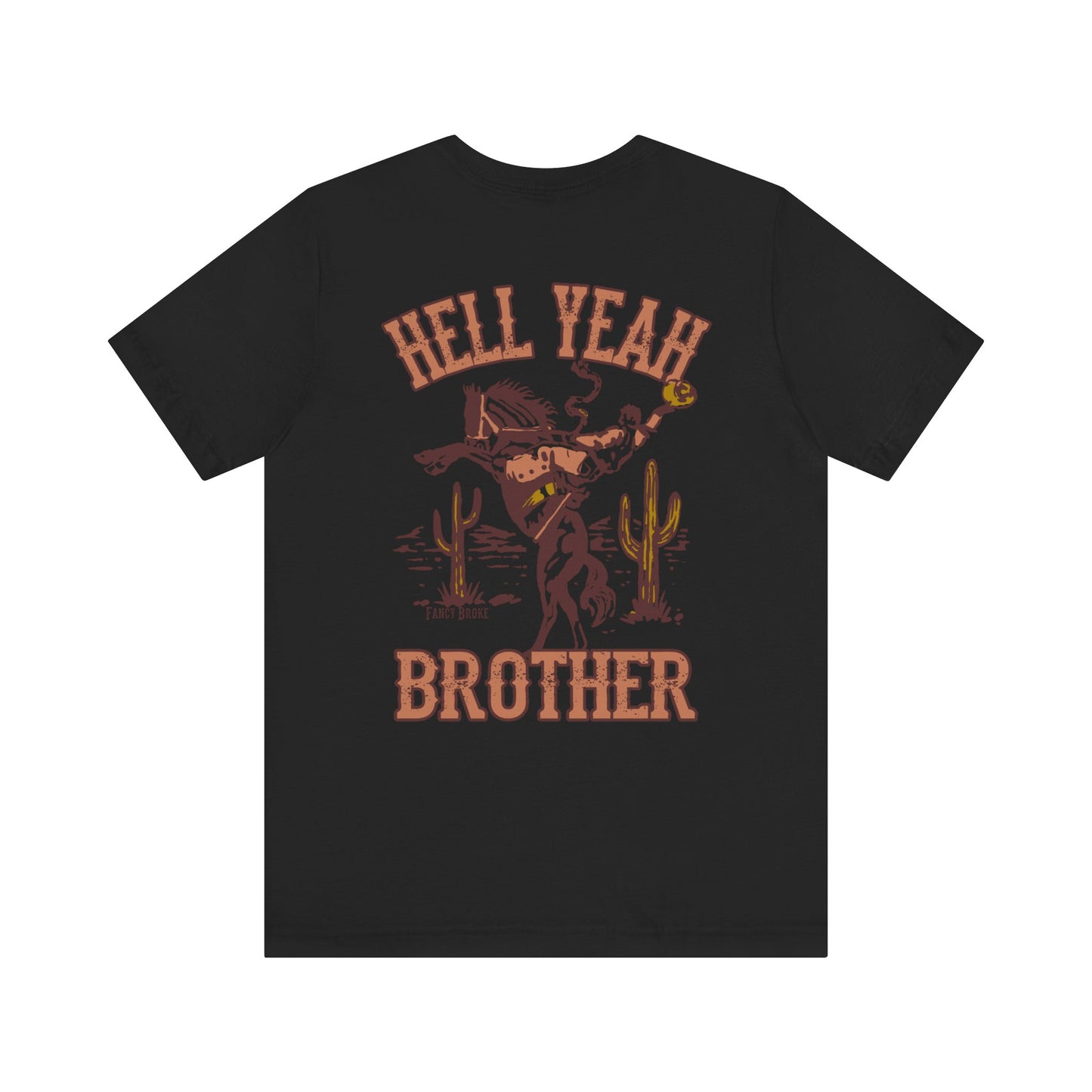 Hell Yeah Brother Tee