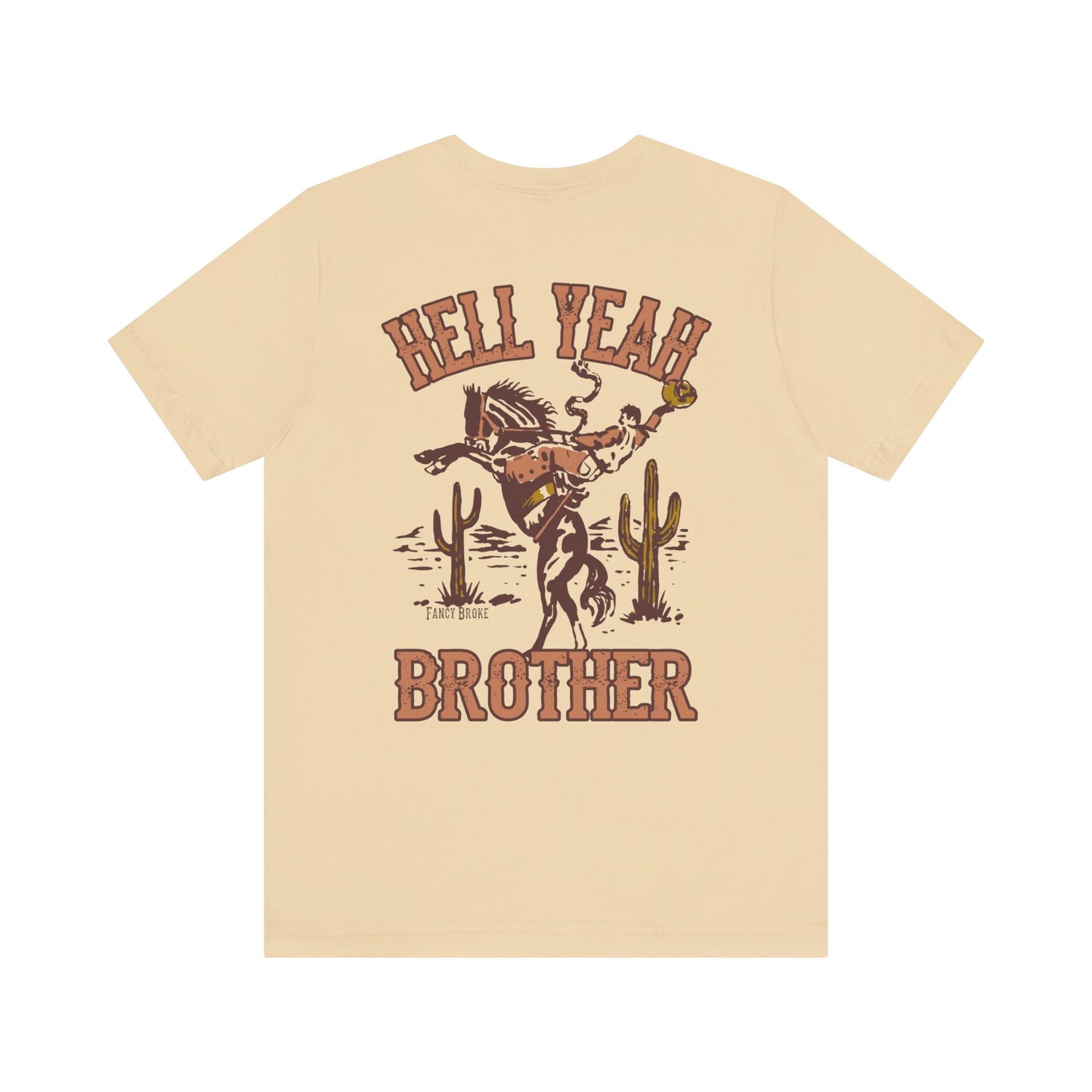 Hell Yeah Brother Tee