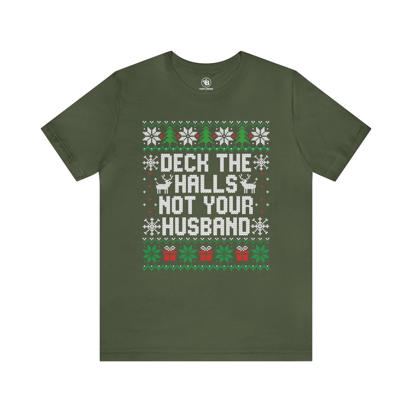 Deck The Halls Tee