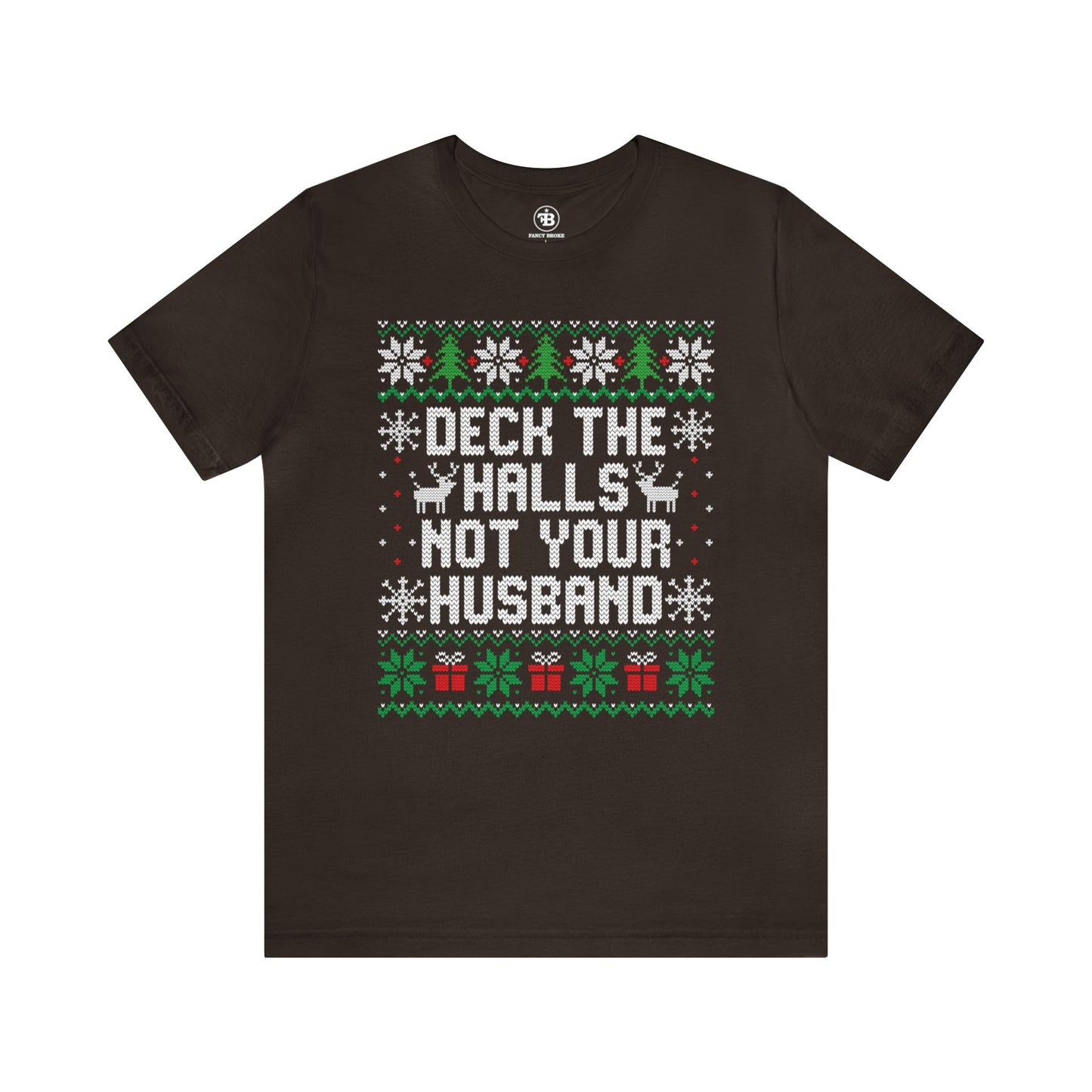 Deck The Halls Tee