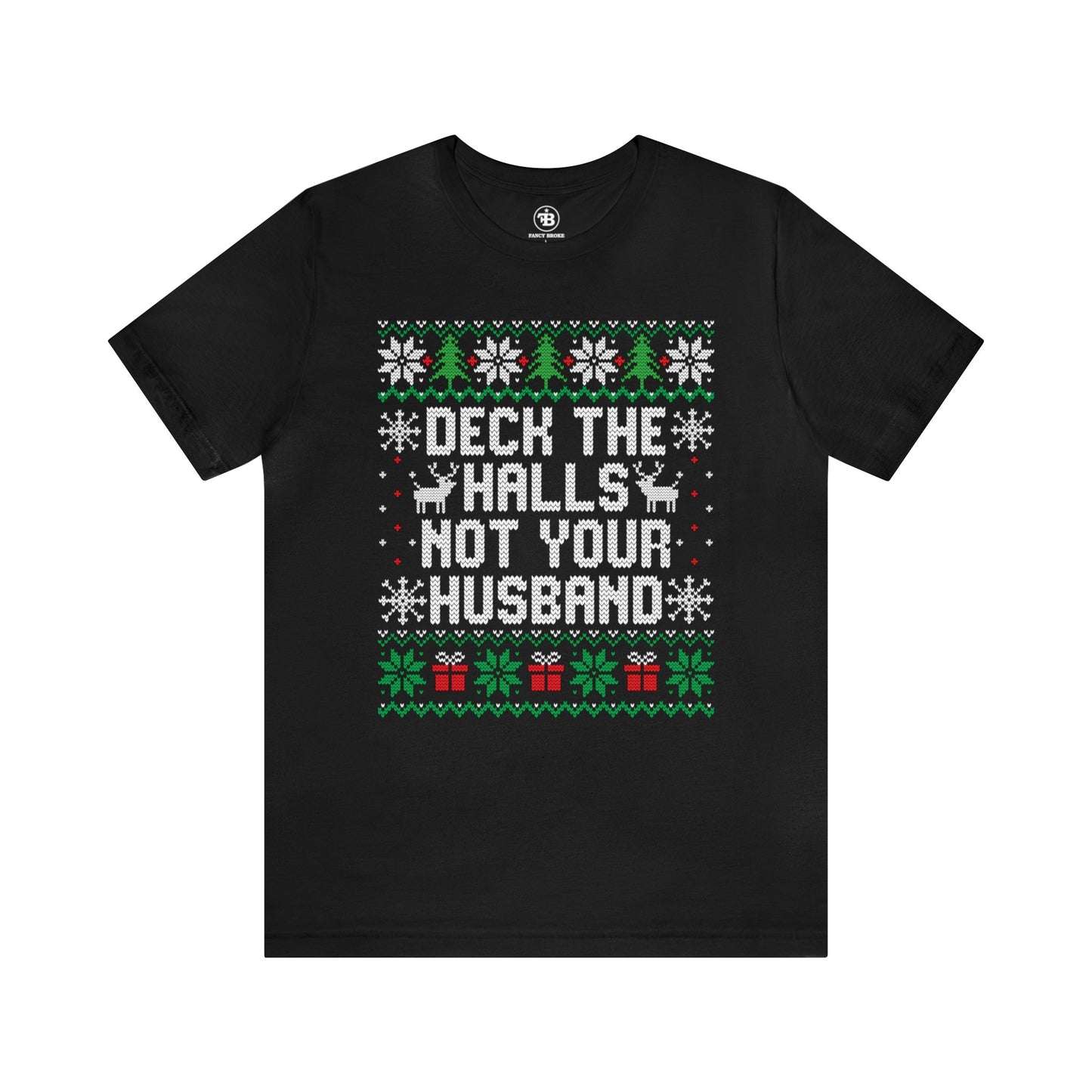 Deck The Halls Tee