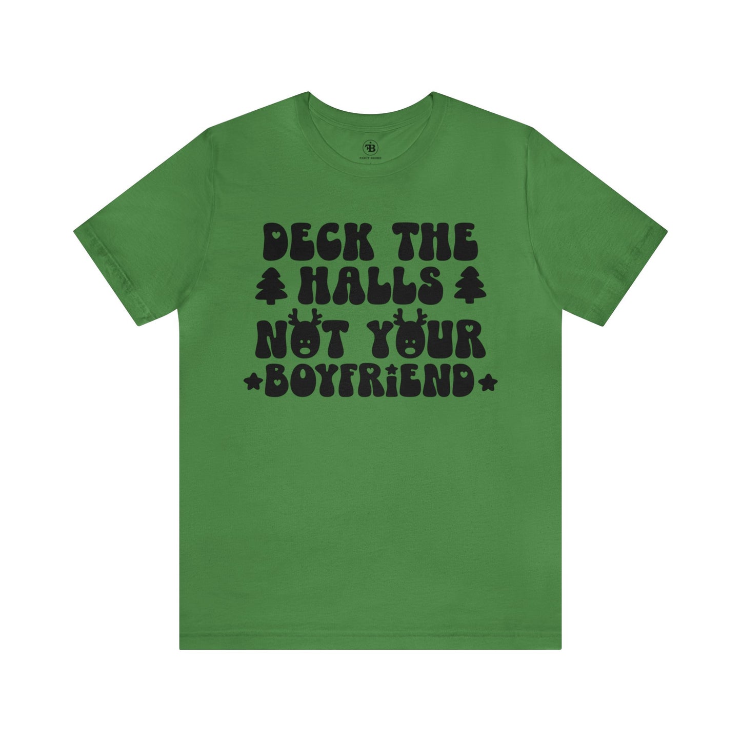 Deck The Halls BF Tee