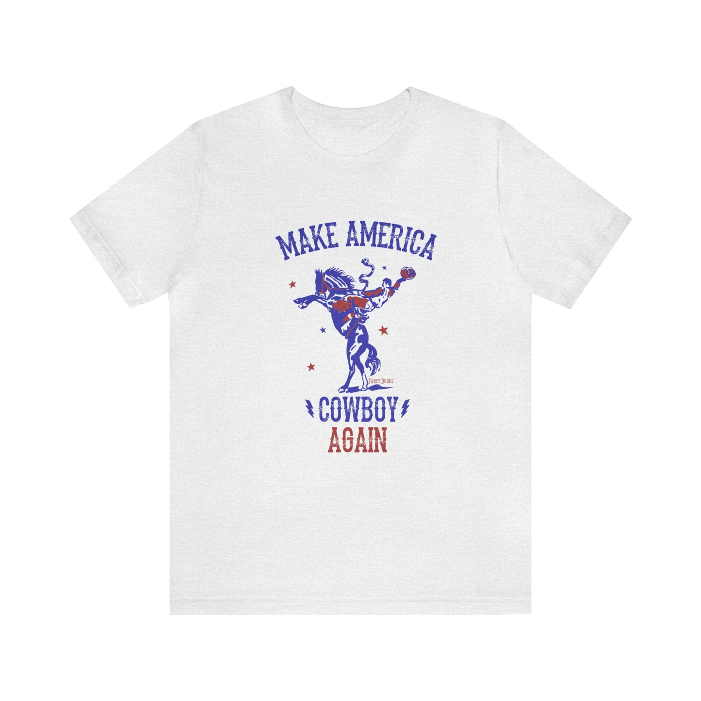 Make American Cowboy Again Tee