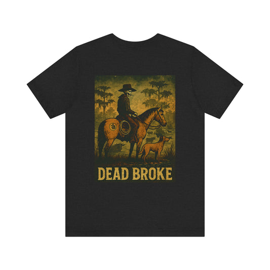 Dead Broke Florida