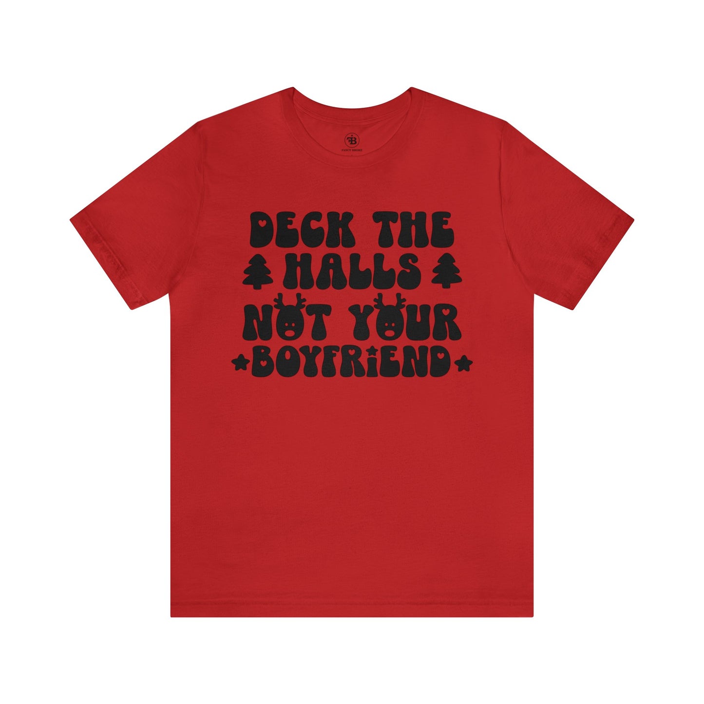 Deck The Halls BF Tee