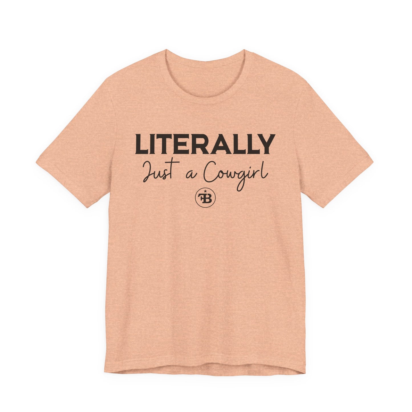 Just A Cowgirl Tee