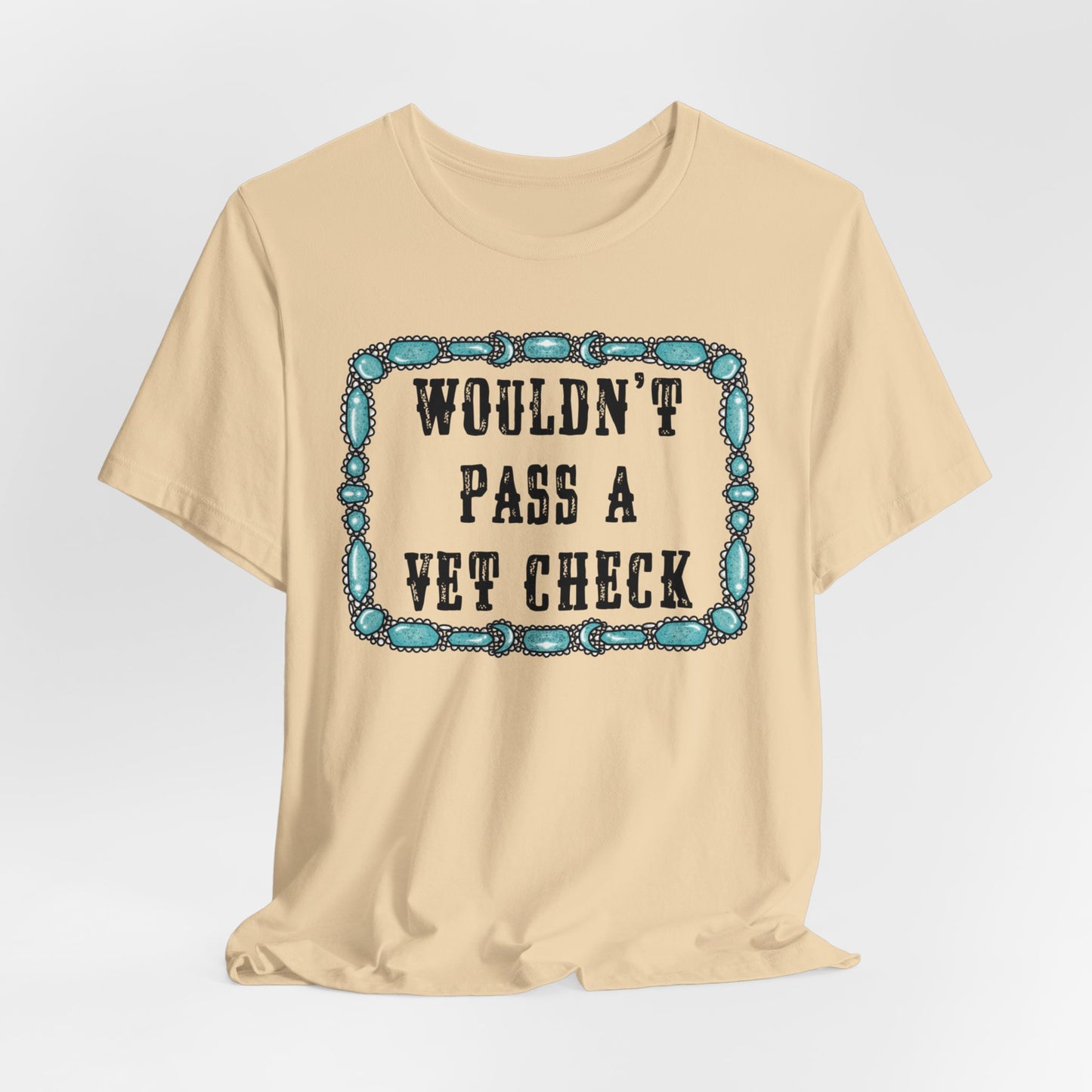 Vet Check Tee