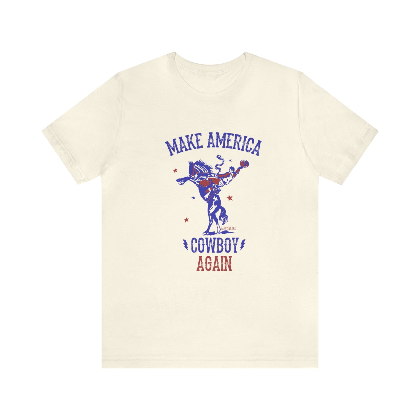 Make American Cowboy Again Tee