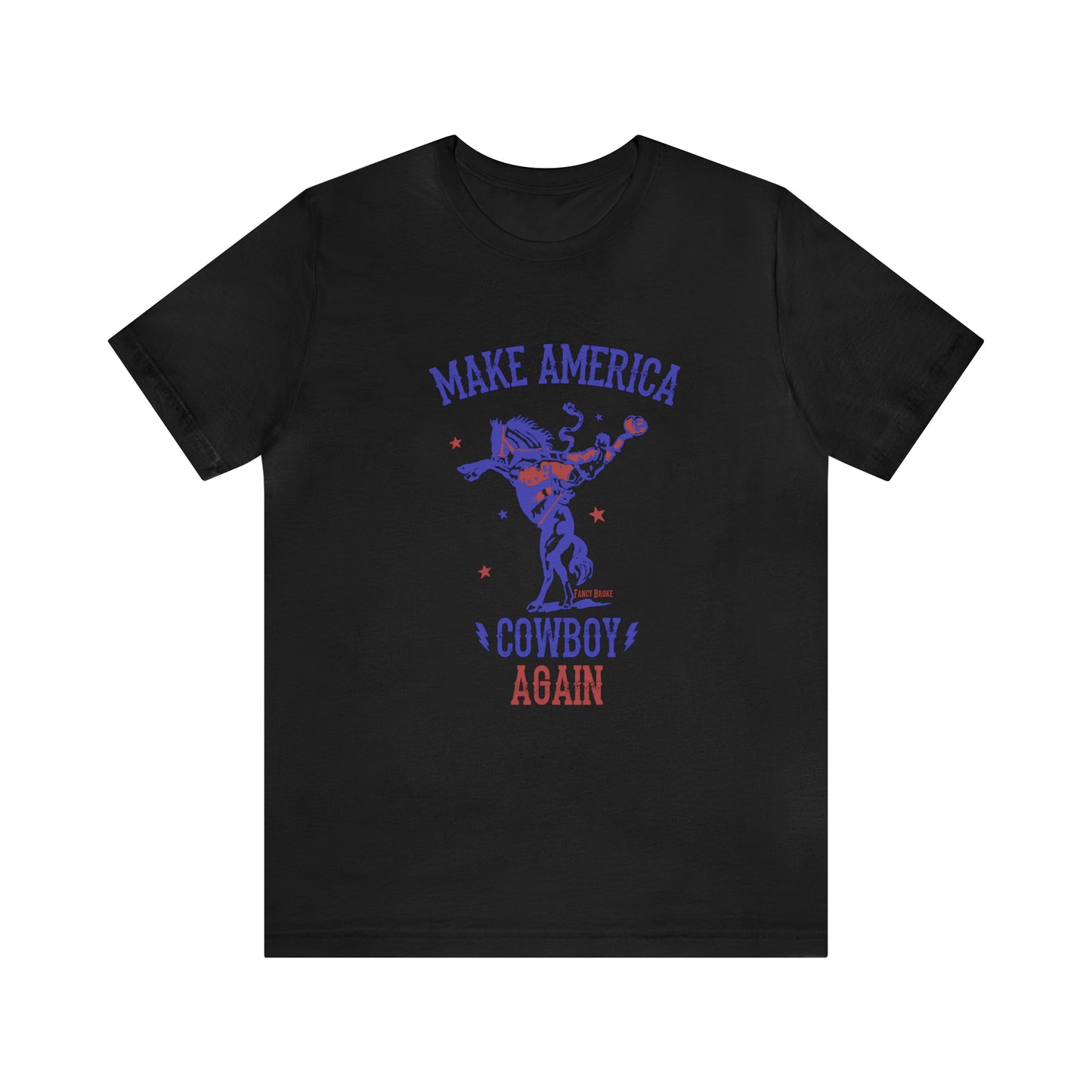 Make American Cowboy Again Tee