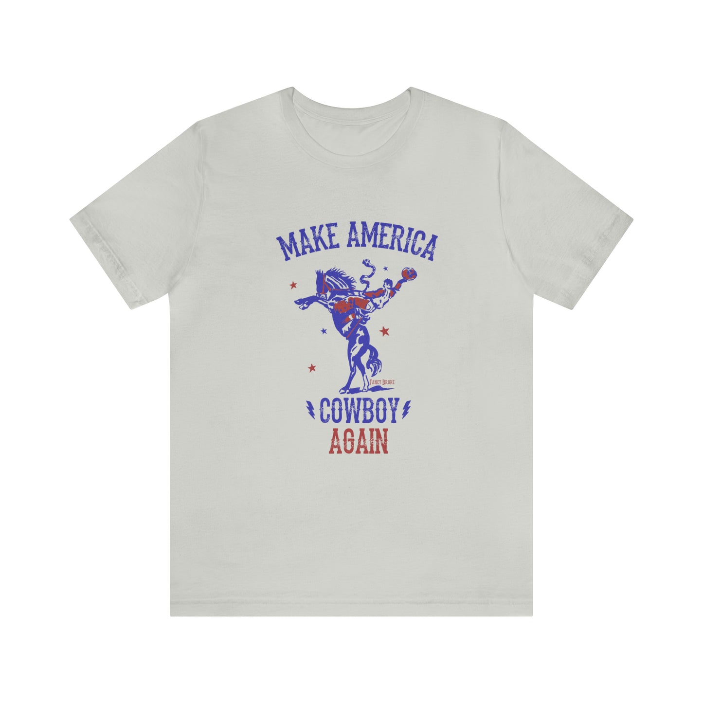 Make American Cowboy Again Tee