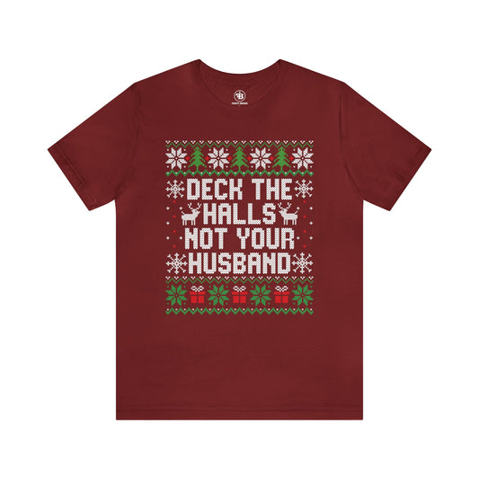 Deck The Halls Tee