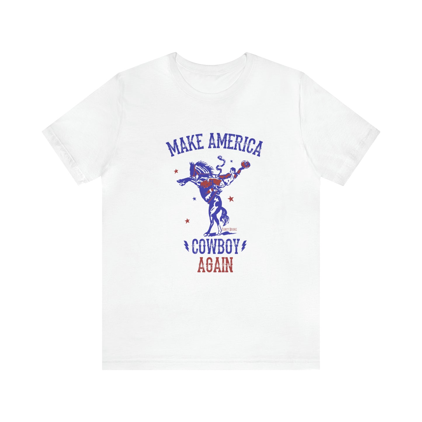 Make American Cowboy Again Tee