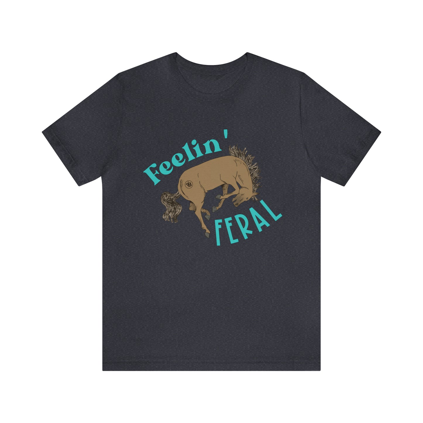 Feelin' Feral Tee