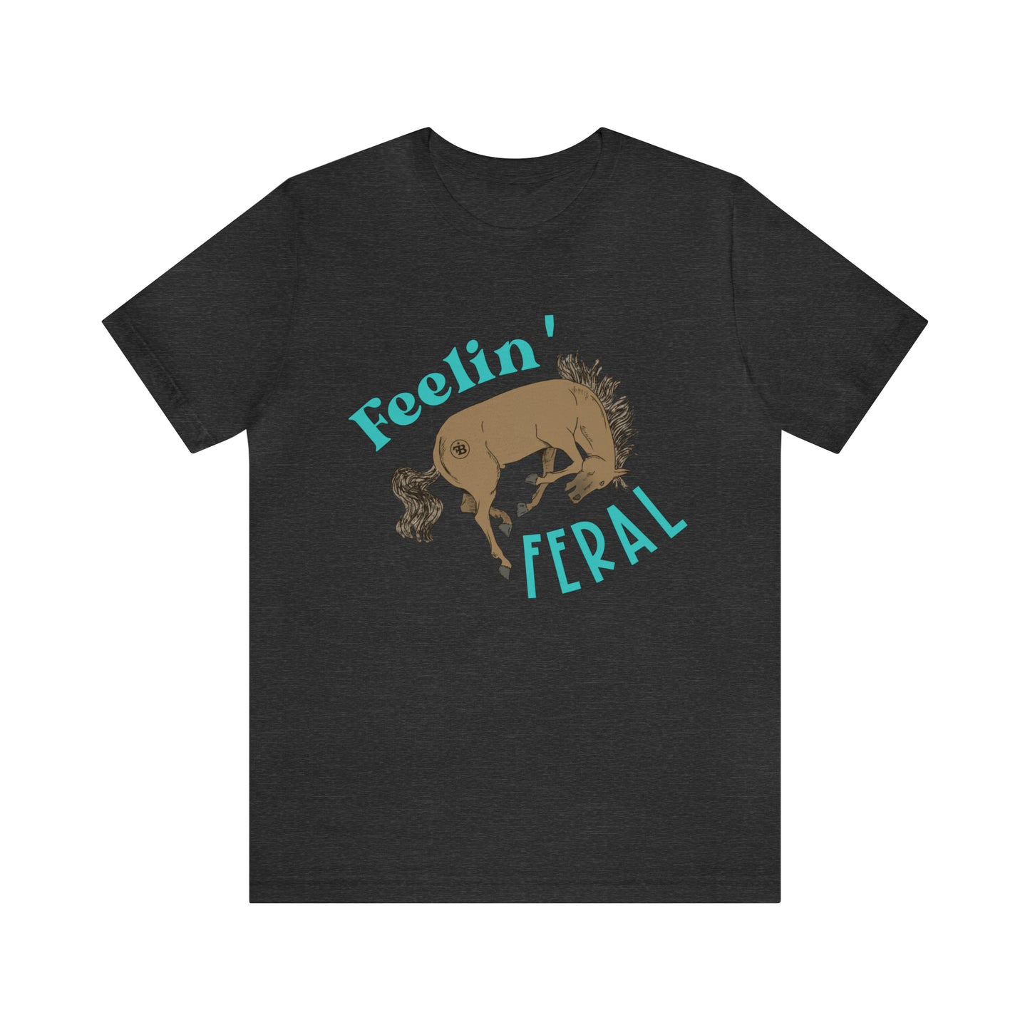 Feelin' Feral Tee